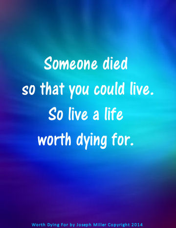 worth dying for poem